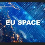 EU's Groundbreaking €10.6bn Space Internet Program to Challenge Starlink A Bold Leap Toward Europe's Digital Sovereignty | Image Credit : defence-industry-space.ec.europa.eu